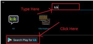 step 3 to download Kik Messenger app for Windows PC