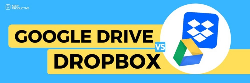 Dropbox Vs Google Drive